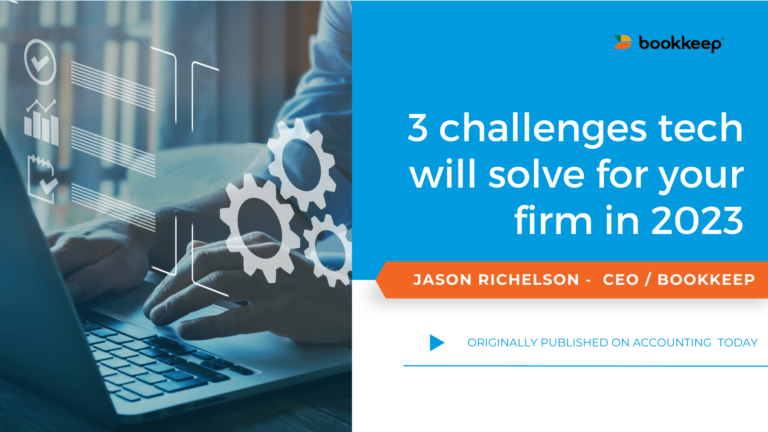 3 Challenges that Tech will Solve for Your Firm in 2023